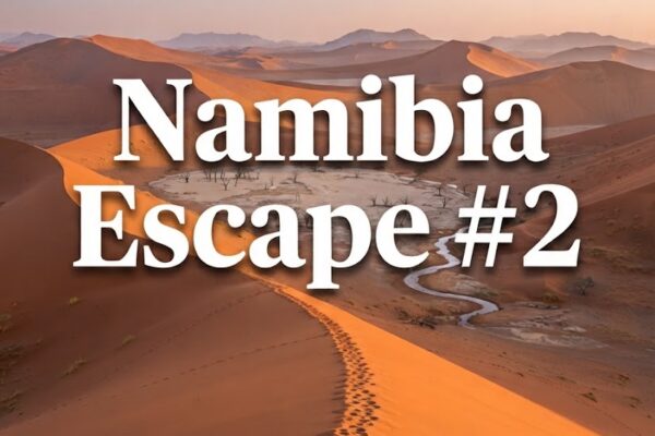 Namibia Escape #2